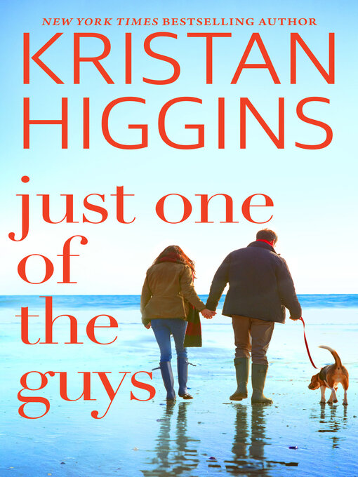 Title details for Just One of the Guys by Kristan Higgins - Wait list